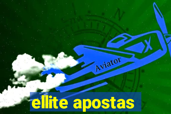 ellite apostas